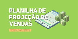 Planilha de Projeção de Vendas grátis