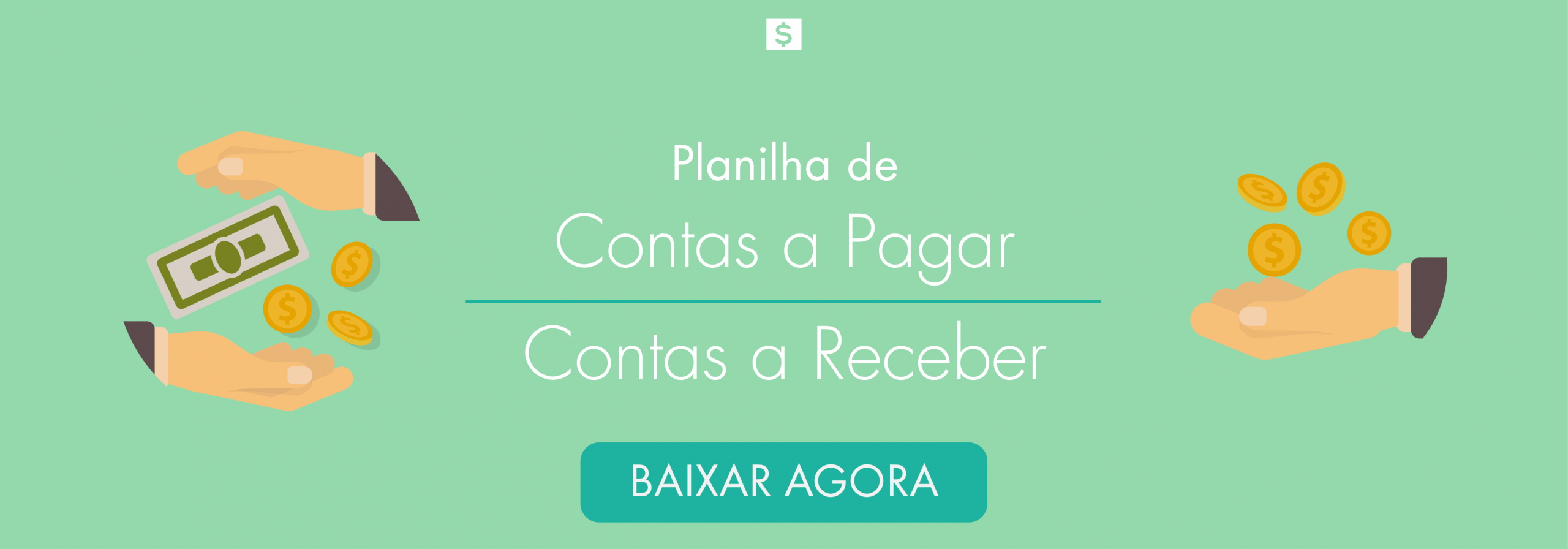 Planilhas Empresariais: contas a pagar e a receber